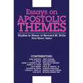 Essays on Apostolic Themes