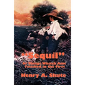 Sequil or Things Whitch Aint Finished in the First: A Continuation of Classic American Humorous Sketches