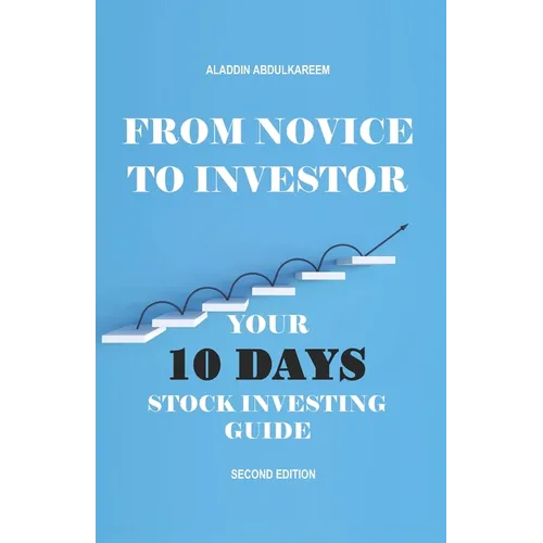 From Novice to Investor: Your 10 Days Stock Investing Guide