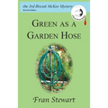Green as a Garden Hose