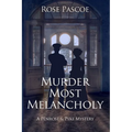 Murder Most Melancholy