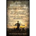 Rhodri's Furies: Ninth-century Welsh Resistance to Viking and Saxon incursions