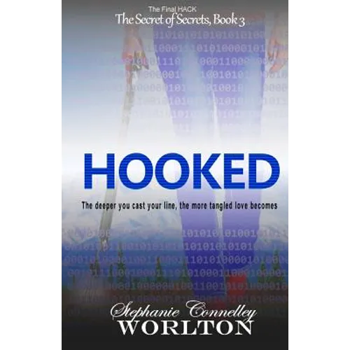 Hooked: The Final Hack