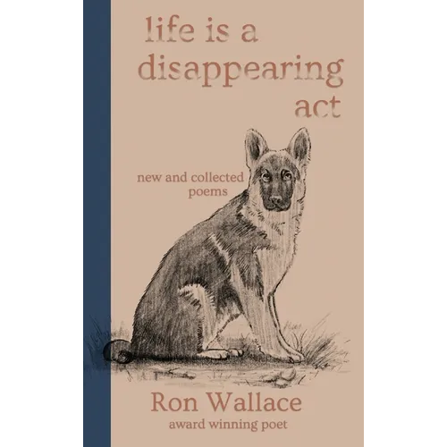 Life Is a Disappearing Act