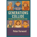 Generations Collide: The Week That Changed Everything