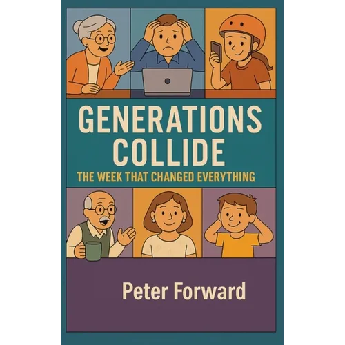 Generations Collide: The Week That Changed Everything