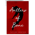 Antlers of Bone