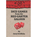 Dice Games from the Red Garter Saloon