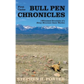 Bull Pen Chronicles: I-Witnessed Brouhaha of a Stony Mountain Game Warden