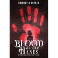 Blood on her hands: International Intrigue and Mystery: International Intrigue and Mystery: International Intrigue and Mystery