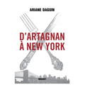 D'Artagnan à New York