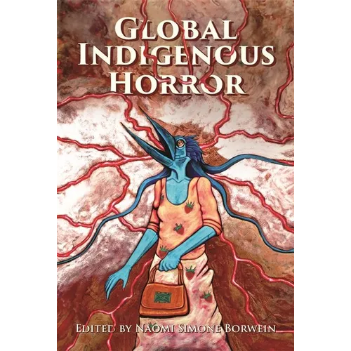 Global Indigenous Horror
