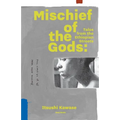 Mischief of the Gods: Tales from the Ethiopian Streets