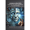 Unmasked: The Art of Recognizing Falsehoods