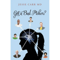Got a Bad Picker?