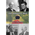 The Happiest Days