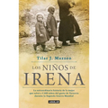 Los Niños de Irena / Irena's Children: The Extraordinary Story of the Woman Who Saved 2.500 Children from the Warsaw Ghetto