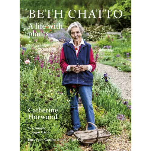 Beth Chatto: A Life with Plants
