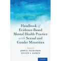 Handbook of Evidence-Based Mental Health Practice with Sexual and Gender Minorities