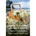 Herring and People of the North Pacific: Sustaining a Keystone Species
