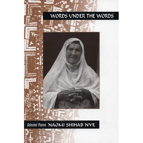 Words Under the Words: Selected Poems