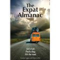 The Expat Almanac: Sell it all. Pack a bag. Hit the road.