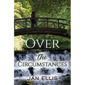 Over the Circumstances