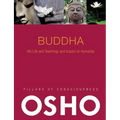 Buddha: His Life and Teachings and Impact on Humanity -- With Audio/Video [With CD (Audio)]