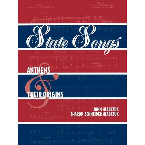 State Songs: Anthems and Their Origins