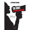 The Hunt For Whistleblowers