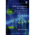 Skills Development for Engineers: Innovative Model for Advanced Learning in the Workplace