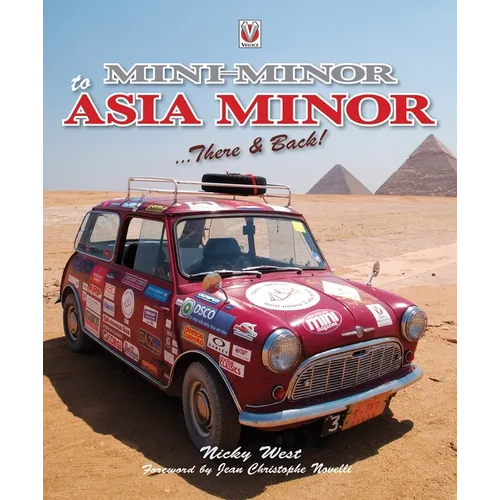 Mini Minor to Asia Minor: - There & Back