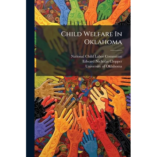 Child Welfare In Oklahoma