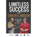 Limitless Success with Carolyn V. Anderson