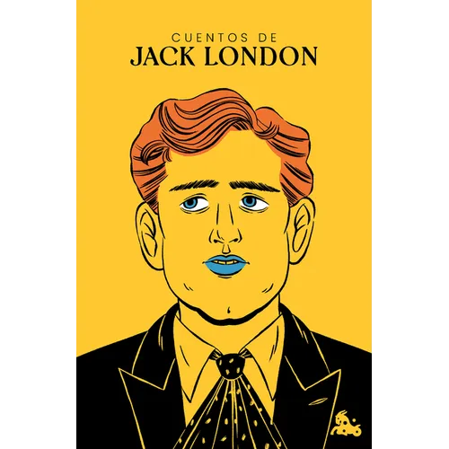 Cuentos de Jack London (Clásicos Americanos) / Jack London Short Stories (American Classics)