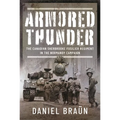 Armored Thunder: The Canadian Sherbrooke Fusilier Regiment in the Normandy Campaign