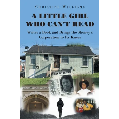 A Little Girl Who Can't Read Writes a Book and Brings the Shoney's Corporation to Its Knees