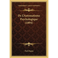 De L'Automatisme Psychologique (1894)