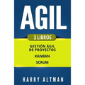 Agil: Gestion Ágil de Proyectos, Kanban, Scrum