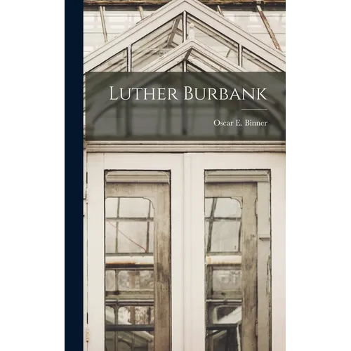 Luther Burbank