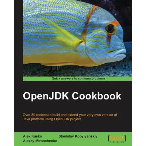 OpenJDK Cookbook