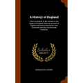 A History of England: From the Defeat of the Armada to the Death of Elizabeth; With an Account of English Institutions During the Later Sixt