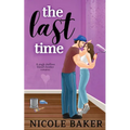 The Last Time (special edition)