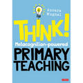 Think!: Metacognition-Powered Primary Teaching
