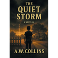 The Quiet Storm