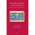 Storytelling, Seafaring, and Travel Writing: The Arabian Gulf and the Indian Ocean