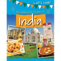 The Culture and Recipes of India