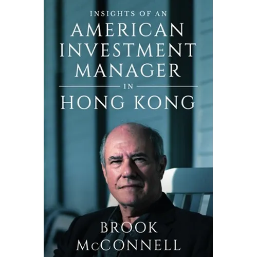 Insights of an American Investment Manager in Hong Kong