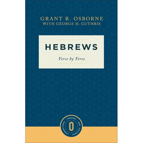 Hebrews Verse by Verse: Verse by Verse