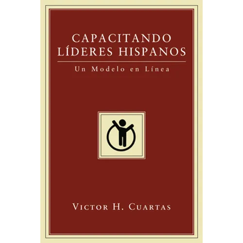 Capacitando Líderes Hispanos: Un Modelo En Línea